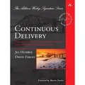 Continuous Delivery Reliable Software Releases Through Build, Test, and Deployment Automation