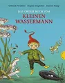 Der kleine Wassermann: Das große Buch vom kleinen... | Buch | Zustand akzeptabel