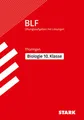 STARK Biologie 10. Klasse - BLF Gymnasium Thüringen - Prüfungsvorbereitung: Aufgaben mit Lösungen (Zentrale Tests und Prüfungen)