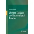 Chinese Tax Law and International Treaties