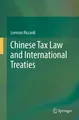 Chinese Tax Law and International Treaties Lorenzo Riccardi