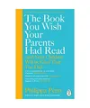 The Book You Wish Your Parents Had Read