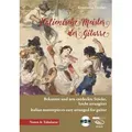 Italienische Meister der Gitarre, mit 1 Audio-CD Bekannte und neu entdeckte Stücke, leicht arrangiert / Italian masterpieces easy arranged for