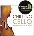 Chilling Cello, präsentiert von Klassik Radio von Sol Gabe... | CD | Zustand gut