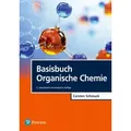 Basisbuch Organische Chemie von Carsten Schmuck / Pearson Studium / Taschenbuch