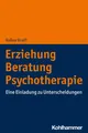 Volker Kraft Erziehung - Beratung - Psychotherapie