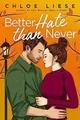 Better Hate than Never: the perfect romcom for fans of 1... | Buch | Zustand gut