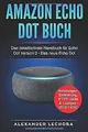 Amazon Echo Dot Buch: Das detaillierteste Handbuch ... | Buch | Zustand sehr gut