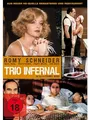 Trio Infernal – Kult-Skandalfilm & True-Crime-Drama mit Romy Schneider, Michel Piccoli & Mascha Gonska – Ungekürzte restaurierte DVD-Edition