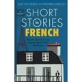 Short Stories in French for Beginners Read for pleasure at your level, expand your vocabulary and learn French the fun way!