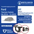 Für FORD Tourneo Custom V362 / F3 06.2016-12.2023 AHK starr +7pol sp. E-Satz KPL