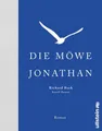 Die Möwe Jonathan: Der Bestseller vom wahren Sinn des Lebens, von Abenteuer