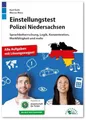 Einstellungstest Polizei Niedersachsen: Fit für den Eignungstest im Auswahlverfa