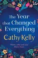 The Year that Changed Everything | Cathy Kelly | Englisch | Taschenbuch | 394 S.