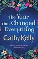 The Year that Changed Everything, Kelly, Cathy, Used; Good Book