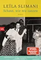 Schaut, wie wir tanzen: Roman (Das Land der Anderen, Band 2)