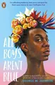 George M. Johnson All Boys Aren't Blue (Taschenbuch)