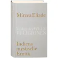 Insel Indiens mystische Erotik (Deutsch, Mircea Eliade, 2012) (7096521)