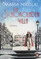 Die Schokoladenvilla (Bd 1) von Maria Nikolai ☆Zustand Sehr Gut☆