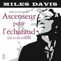 Miles Davis Ascenseur Pour L'echafaud (Lift to the Scaffold) (Vinyl) (US IMPORT)