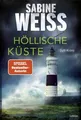 Höllische Küste: Sylt-Krimi  von Weiß, Sabine | Buch | Zustand sehr gut