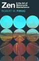 Zen and the Art of Motorcycle Maintenance An Inquiry into Values Pirsig Buch