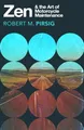 Robert M. Pirsig - Zen And The Art Of Motorcycle Maintenance   An Inqu - G245z
