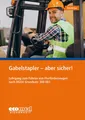 Gabelstapler - aber sicher! Heinz Dockter