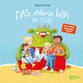 Das kleine WIR zu Hause Herzerwärmendes Bilderbuch ab 4 Jahren über Zusammenh...