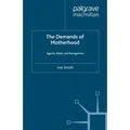 Springer The Demands of Motherhood (L. Smyth, 2012) (55811942)
