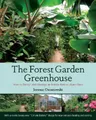 Jerome Osentowski The Forest Garden Greenhouse (Taschenbuch) (US IMPORT)