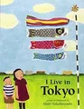 I Live in Tokyo von Takabayashi, Mari | Buch | Zustand gut