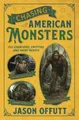 Jason Offutt Chasing American Monsters (Taschenbuch) (US IMPORT)