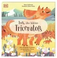 Tups, der kleine Triceratops: Eine aufregende Gesch... | Buch | Zustand sehr gut