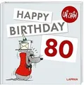 Happy Birthday zum 80. Geburtstag: Das lustige Ge... | Buch | Zustand akzeptabel