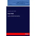 Free Field von Richard St. John Tyrwhitt / hansebooks / Taschenbuch
