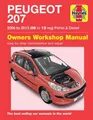 Peugeot 207 ('06 to '13) 06 to 09 by Haynes Publishing