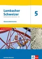 Lambacher Schweizer Mathematik 5 - G9. Klassenarbeitstrainer. Schülerheft mit Lö
