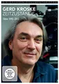 Gerd Kroske - Zeitzustände Filme 1990-2012