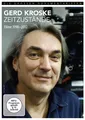 Gerd Kroske - Zeitzustände Filme 1990-2012 Gerd Kroske