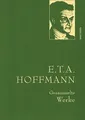 E.T.A. Hoffmann, Gesammelte Werke