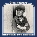 HANSARD  GLEN - BETWEEN TWO SHORES  - Vinyl Record - G4z