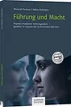 Führung und Macht: Aspekte moderner Führungsrollen ... | Buch | Zustand sehr gut