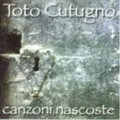 Toto Cutugno Canzoni Nascoste (CD)