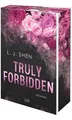 Truly Forbidden: Mit wunderschönem Motivfarbschnitt... | Buch | Zustand sehr gut