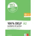 100% DELF A2 scolaire et junior - Neue Prüfungsformate ab 2020
