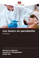 Les lasers en parodontie Shivani Lanjewar
