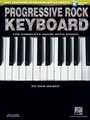 Progressive Rock Keyboard: Noten, CD, Lehrmaterial für Keyboard (Hal Leonard Keyboard Style): The Complete Guide with CD!