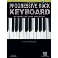 Progressive Rock Keyboard: The Complete Guide [With CD] The Complete Guide