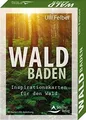 Waldbaden – Inspirationskarten für den Wald: - 40 Karten... | Buch | Zustand gut